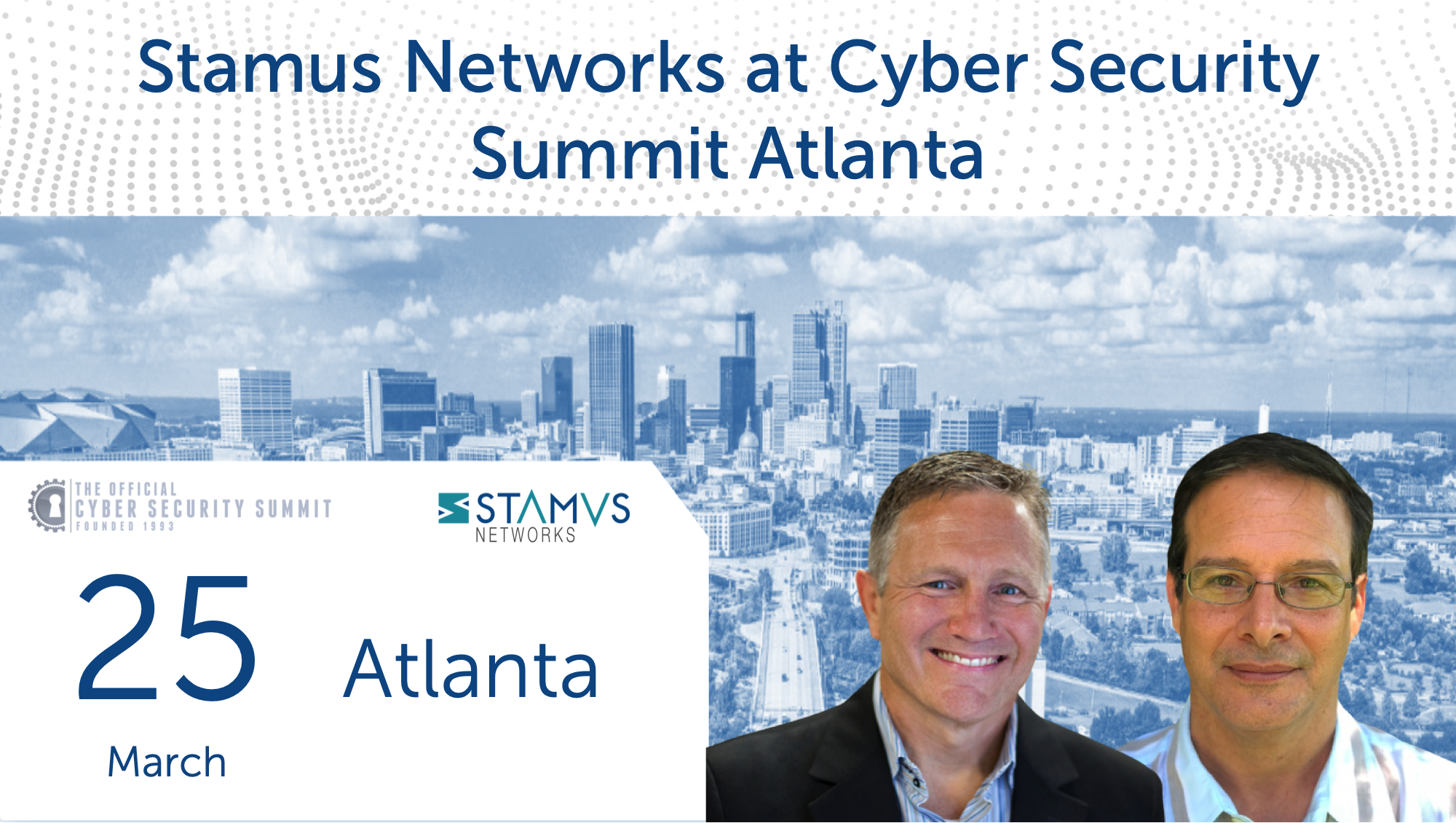 Stamus Networks at Cyber Security Summit Atlanta